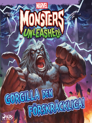 cover image of Monsters Unleashed--Gorgilla den förskräckliga!